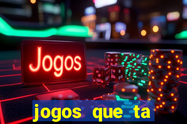 jogos que ta pagando dinheiro